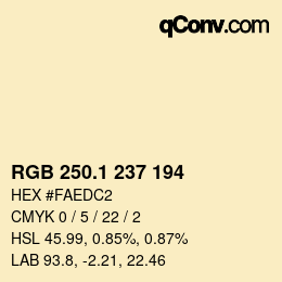 カラーコード: RGB 250.1 237 194 | qconv.com