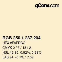 カラーコード: RGB 250.1 237 204 | qconv.com