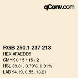 カラーコード: RGB 250.1 237 213 | qconv.com