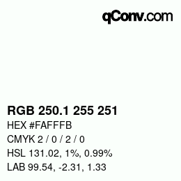 カラーコード: RGB 250.1 255 251 | qconv.com