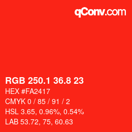 カラーコード: RGB 250.1 36.8 23 | qconv.com