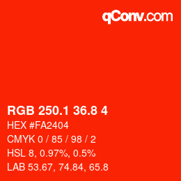 カラーコード: RGB 250.1 36.8 4 | qconv.com