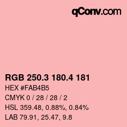 カラーコード: RGB 250.3 180.4 181 | qconv.com