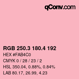 カラーコード: RGB 250.3 180.4 192 | qconv.com