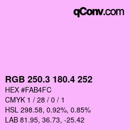 カラーコード: RGB 250.3 180.4 252 | qconv.com