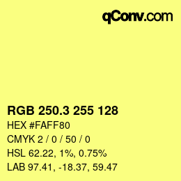カラーコード: RGB 250.3 255 128 | qconv.com