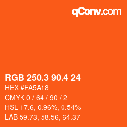 カラーコード: RGB 250.3 90.4 24 | qconv.com