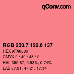 カラーコード: RGB 250.7 128.6 137 | qconv.com