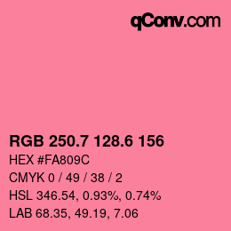 カラーコード: RGB 250.7 128.6 156 | qconv.com