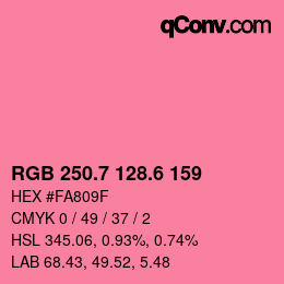 カラーコード: RGB 250.7 128.6 159 | qconv.com