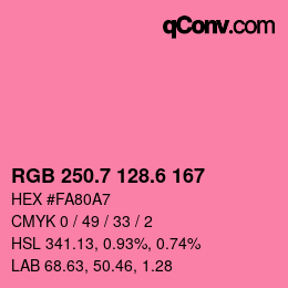 カラーコード: RGB 250.7 128.6 167 | qconv.com