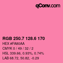 カラーコード: RGB 250.7 128.6 170 | qconv.com