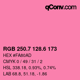 カラーコード: RGB 250.7 128.6 173 | qconv.com