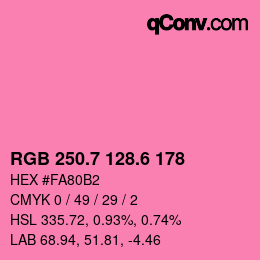 カラーコード: RGB 250.7 128.6 178 | qconv.com