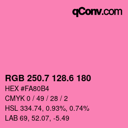 カラーコード: RGB 250.7 128.6 180 | qconv.com