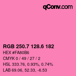 カラーコード: RGB 250.7 128.6 182 | qconv.com