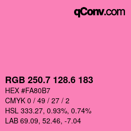カラーコード: RGB 250.7 128.6 183 | qconv.com