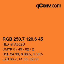 カラーコード: RGB 250.7 128.6 45 | qconv.com