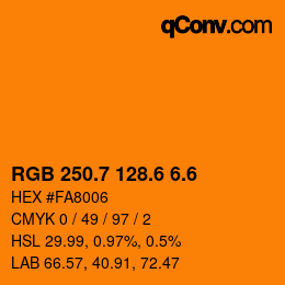 カラーコード: RGB 250.7 128.6 6.6 | qconv.com