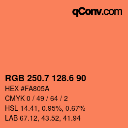 カラーコード: RGB 250.7 128.6 90 | qconv.com