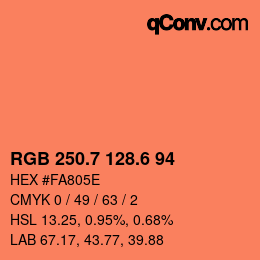 カラーコード: RGB 250.7 128.6 94 | qconv.com