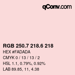 カラーコード: RGB 250.7 218.6 218 | qconv.com