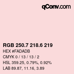 カラーコード: RGB 250.7 218.6 219 | qconv.com