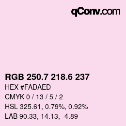 カラーコード: RGB 250.7 218.6 237 | qconv.com