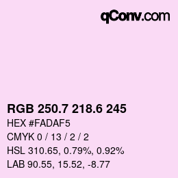 カラーコード: RGB 250.7 218.6 245 | qconv.com