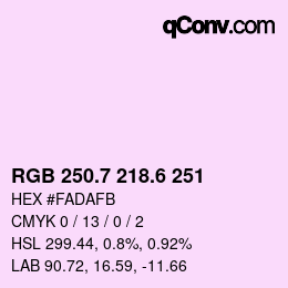 カラーコード: RGB 250.7 218.6 251 | qconv.com