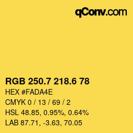 カラーコード: RGB 250.7 218.6 78 | qconv.com