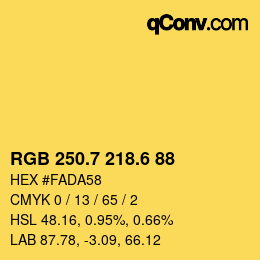 カラーコード: RGB 250.7 218.6 88 | qconv.com