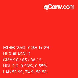 カラーコード: RGB 250.7 38.6 29 | qconv.com