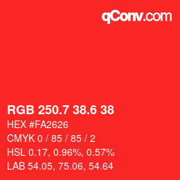 カラーコード: RGB 250.7 38.6 38 | qconv.com