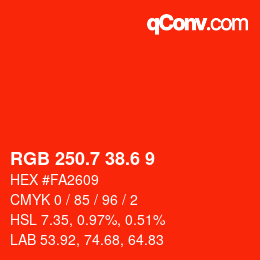 カラーコード: RGB 250.7 38.6 9 | qconv.com