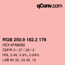 カラーコード: RGB 250.9 182.2 178 | qconv.com