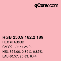 カラーコード: RGB 250.9 182.2 189 | qconv.com