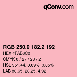 カラーコード: RGB 250.9 182.2 192 | qconv.com