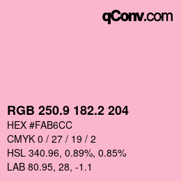 カラーコード: RGB 250.9 182.2 204 | qconv.com