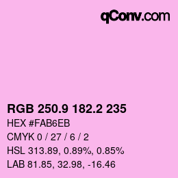 カラーコード: RGB 250.9 182.2 235 | qconv.com
