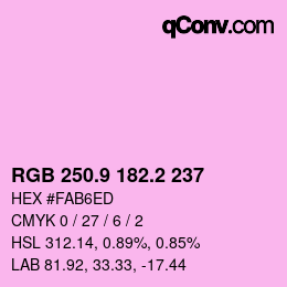 カラーコード: RGB 250.9 182.2 237 | qconv.com