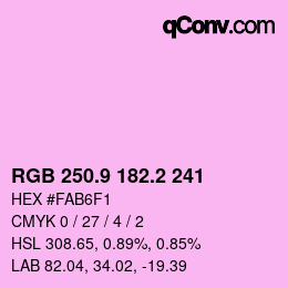 カラーコード: RGB 250.9 182.2 241 | qconv.com