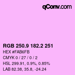 カラーコード: RGB 250.9 182.2 251 | qconv.com