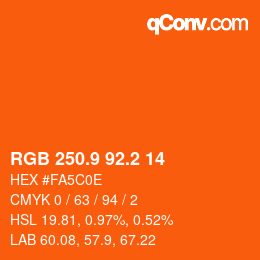 カラーコード: RGB 250.9 92.2 14 | qconv.com