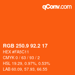 カラーコード: RGB 250.9 92.2 17 | qconv.com