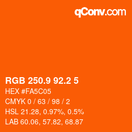 カラーコード: RGB 250.9 92.2 5 | qconv.com