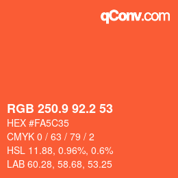 カラーコード: RGB 250.9 92.2 53 | qconv.com