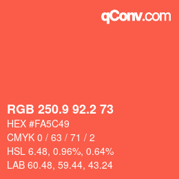 カラーコード: RGB 250.9 92.2 73 | qconv.com