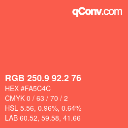 カラーコード: RGB 250.9 92.2 76 | qconv.com