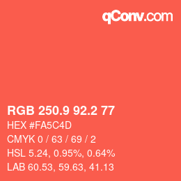 カラーコード: RGB 250.9 92.2 77 | qconv.com